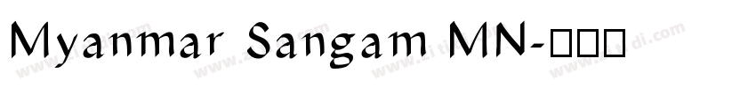 Myanmar Sangam MN字体转换